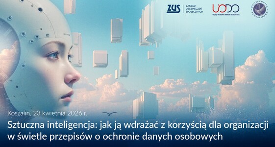Seminarium o sztucznej inteligencji i ochronie danych osobowych na Politechnice Koszalińskiej