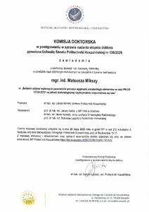 Komisja Doktorska zawiadamia o publicznej dyskusji nad rozprawą doktorską mgr. inż. Mateusza Mikszy