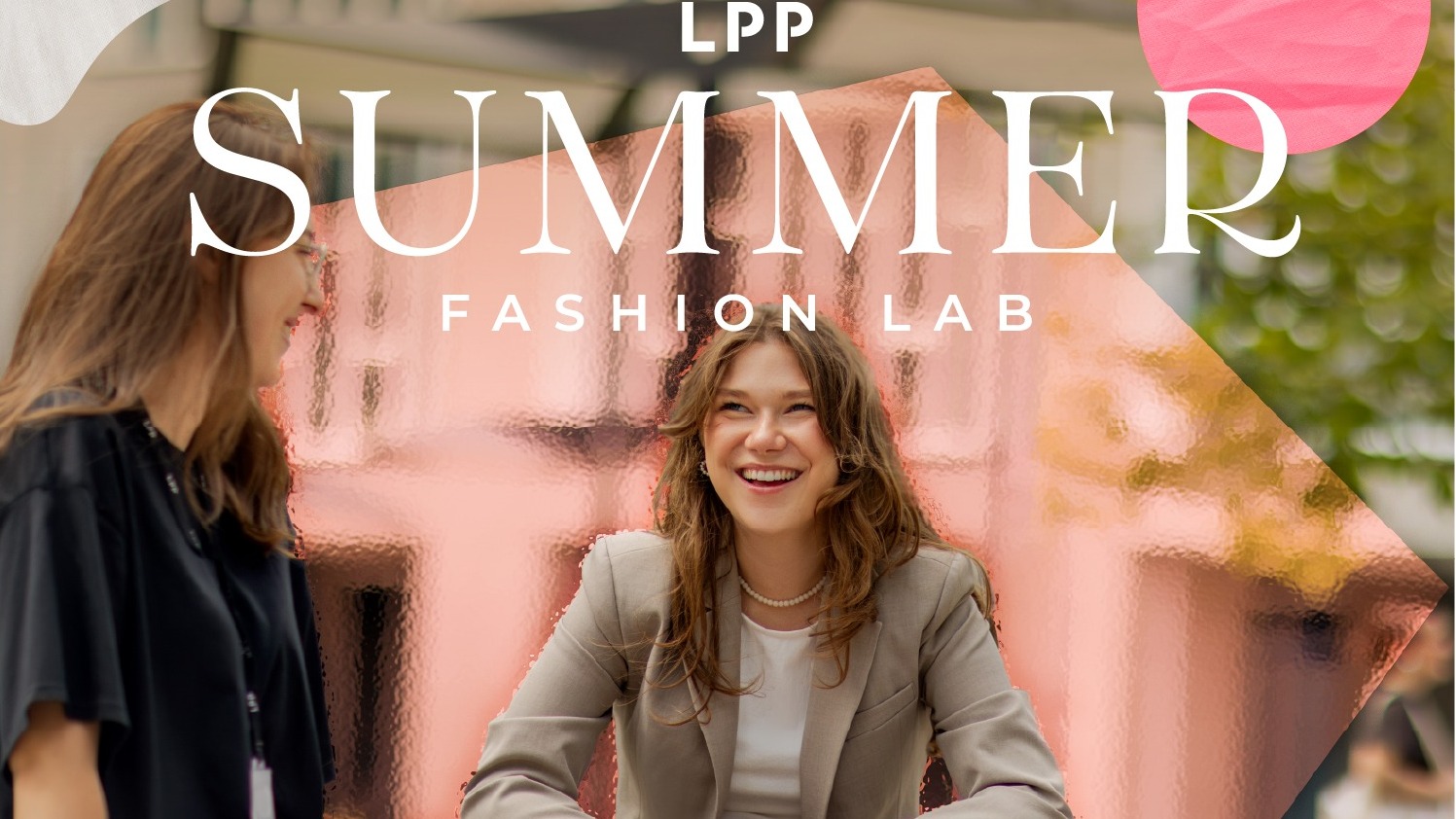 LPP Summer Fashion LAB 2026 ! 