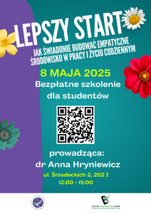 Bezpłatne szkolenie dla studentów „Lepszy start! Jak świadomie budować empatyczne środowisko w pracy i życiu codziennym”