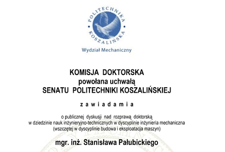 Obrona rozprawy doktorskiej Pana mgr. inż. Stanisława Pałubickiego, 26 września 2023 roku o godz.10