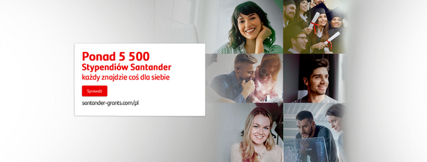 Aplikuj na nowe Stypendia Santander i rozwijaj swoje kompetencje