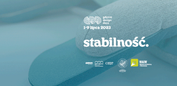 Wydział Architektury i Wzornictwa Politechniki Koszalińskiej na Festiwalu Gdynia Design Days 2023 | STABILNOŚĆ