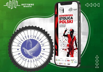 Rowerowa Stolica Polski 2025 - Grupa Politechnika Koszalińska 