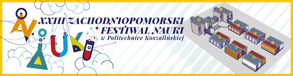 XXIII Zachodniopomorski Festiwal Nauki w PK