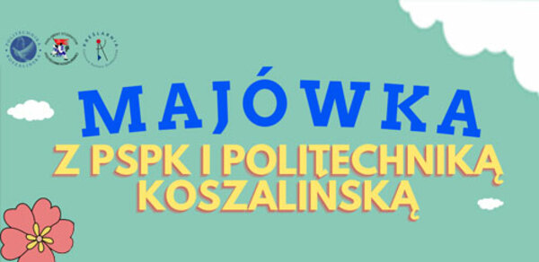 Majówka z Parlamentem Studentów Politechniki Koszalińskiej