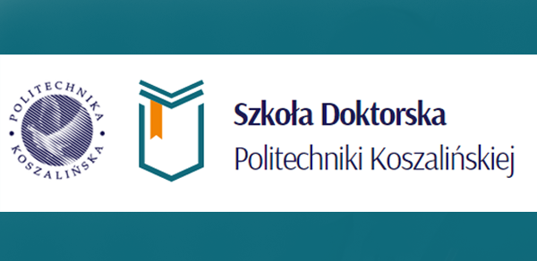 Otwarte seminaria doktorantów Szkoły Doktorskiej Politechniki Koszalińskiej