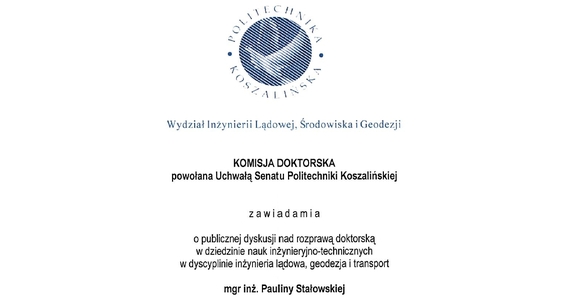 Zawiadomienie o publicznej obronie rozprawy doktorskiej mgr inż. Pauliny Stałowskiej