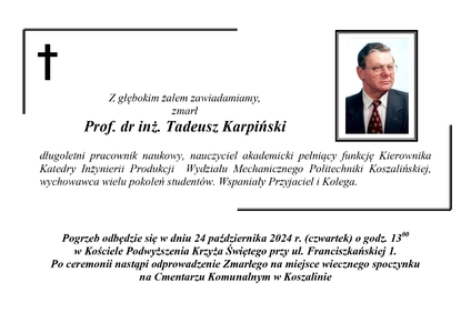 Z żalem zawiadamiamy, że zmarł prof. dr inż. Tadeusz Karpiński