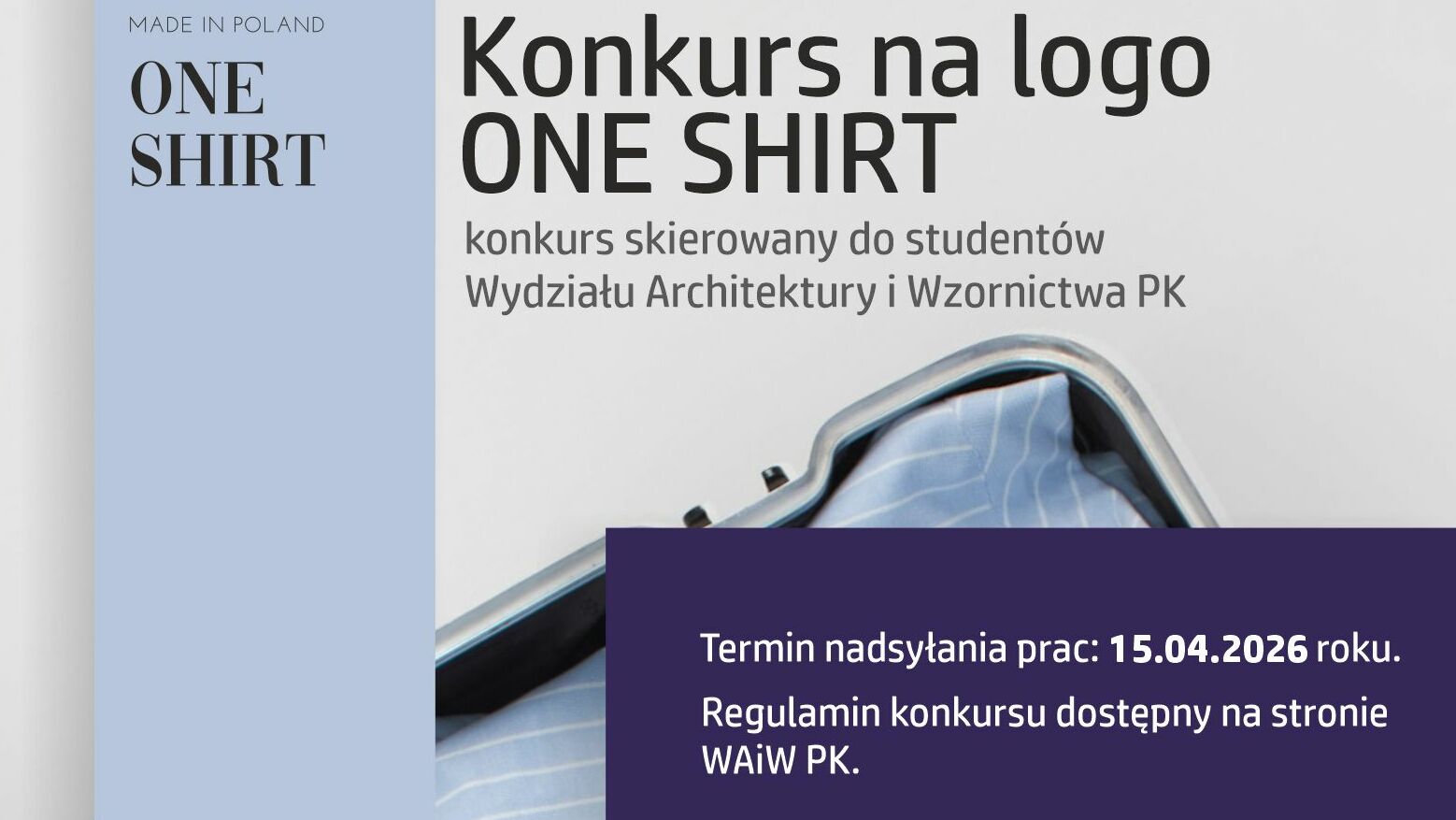  KONKURS dla Studentów WAiW - Projekt koncepcyjny Logo ONE SHIRT Koszalin!