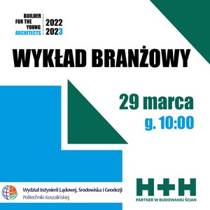 Wykład branżowy w zakresie „Elementy ścienne systemu H+H – od projektu do realizacji - Miesięcznik Builder i firma H+H Polska