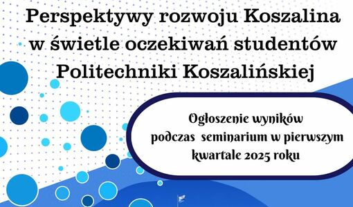 Studenci mają głos w sprawie perspektyw rozwoju Koszalina 