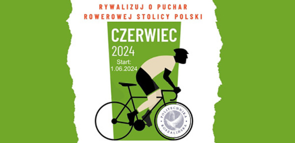 Rowerowa Stolica Polski 2024 - Grupa Politechnika Koszalińska 