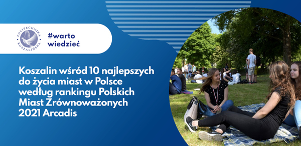 Koszalin wśród 10 najlepszych miast do życia w Polsce