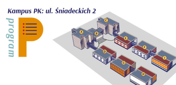  PROGRAM: Kampus ul. Śniadeckich 2 / XXIV Zachodniopomorski Festiwal Nauki w Politechnice Koszalińskiej
