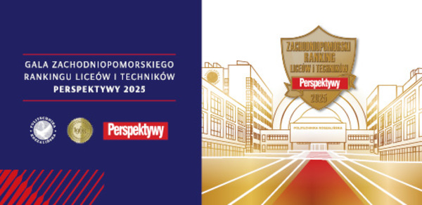 Gala Zachodniopomorskiego Rankingu Liceów i Techników Perspektywy 2025