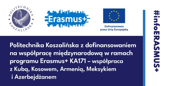 Politechnika Koszalińska z dofinansowaniem na współpracę międzynarodową w ramach programu Erasmus+ 