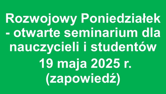 Otwarte seminarium dla nauczycieli i studentów