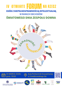 IV Otwarte Forum na Rzecz Osób z Niepełnosprawnością Intelektualną w ramach obchodów Światowego Dnia Zespołu Downa 