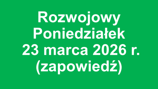  Rozwojowy Poniedziałek - 23 marca 2026