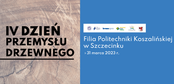 IV Dzień Przemysłu Drzewnego