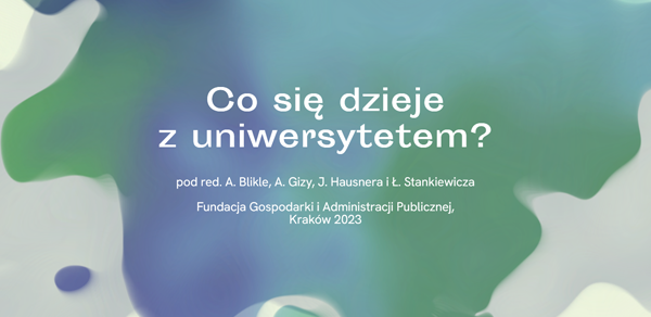 Weź udział w seminarium „Co się dzieje z uniwersytetem?”