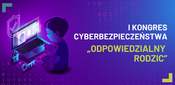 11 października 2025 – I Kongres Cyberbezpieczeństwa